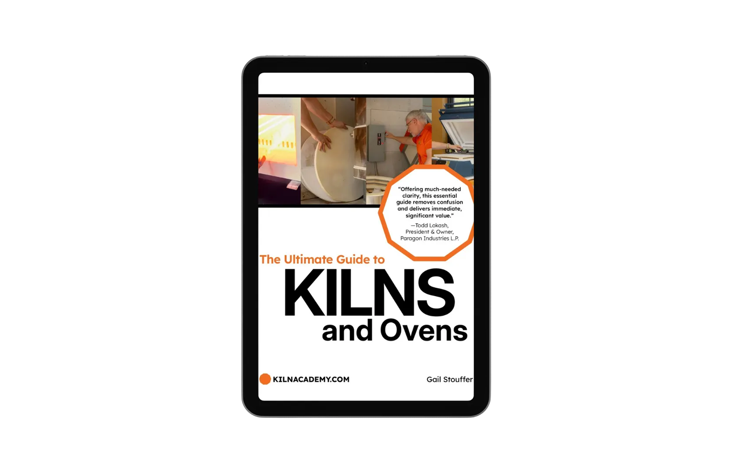 The Complete Tool Kit: Ultimate Guide to Kilns & Ovens Bullseye Glass Edition