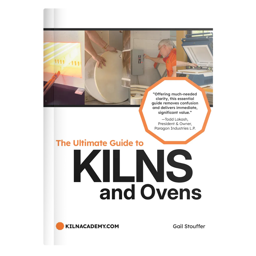 The Complete Tool Kit: Ultimate Guide to Kilns & Ovens Bullseye Glass Edition